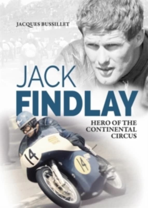 Jack Findlay : Hero of the Continental Circus Hardback