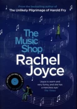 The Music Shop by Rachel Joyce Hardback