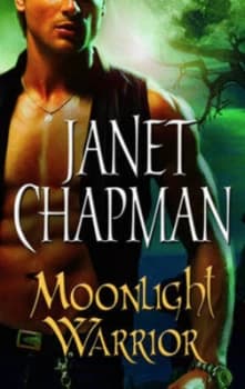Moonlight Warrior by Janet Chapman Book