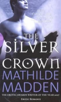 The Silver Crown by Mathilde Madden Paperback
