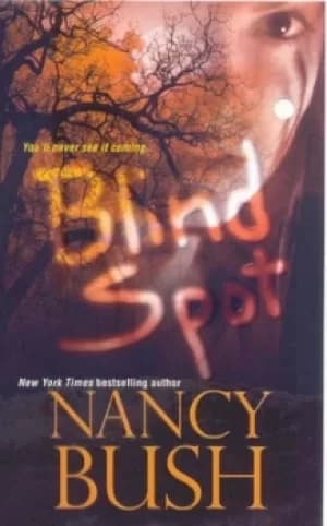 Blind spot by Nancy Bush