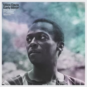 Miles Davis - Early Minor (Rare Miles From The Complete In A Silent Way Sessions) Vinyl