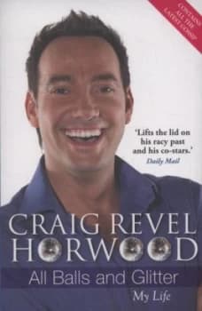 All Balls and Glitter by Craig Revel Horwood Paperback