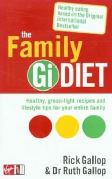 The Family Gi Diet by Dr Ruth Gallop Paperback