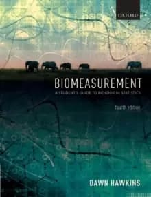 Biomeasurement : A Student's Guide to Biological Statistics