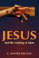 jesus and the undoing of adam
