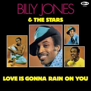 Billy Jones & The Stars - Love Is Gonna Rain On You Vinyl