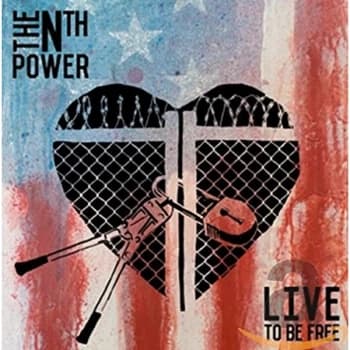 The Nth Power - Live to Be Free CD