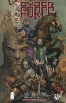 Cyber Force Rebirth. Volume One by Marc Silvestri Paperback