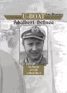 german u boat ace adalbert schnee the patrols of u 201 in world war ii