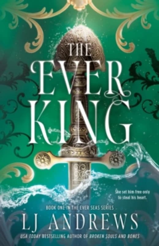 The Ever King. Hardback. By L J Andrews Books