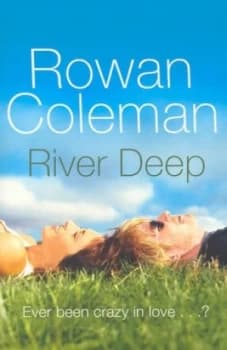River Deep by Rowan Coleman Paperback