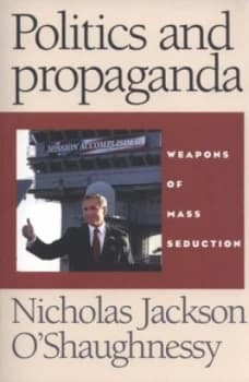 Politics and Propaganda by Caroline Wilding Book