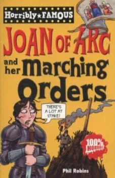 Joan of Arc and Her Marching Orders by Phil Robins Paperback