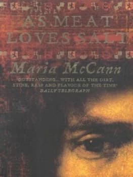 As Meat Loves Salt by Maria Mccann Paperback