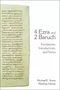 4 ezra and 2 baruch translations introductions and notes