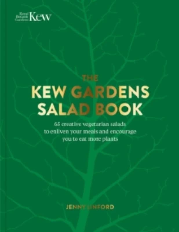 The Kew Gardens Salad Book Hardback