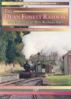 The Dean Forest Railway by John Stretton Book