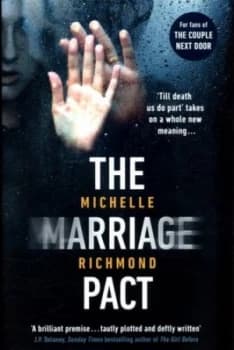 The Marriage Pact by Michelle Richmond Hardback