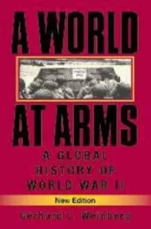 A world at arms by Gerhard L Weinberg