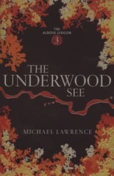 The Underwood See by Michael Lawrence Paperback