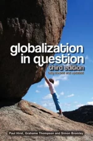 Globalization in question by Paul Q Hirst