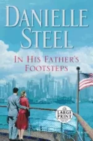 in his fathers footsteps a novel