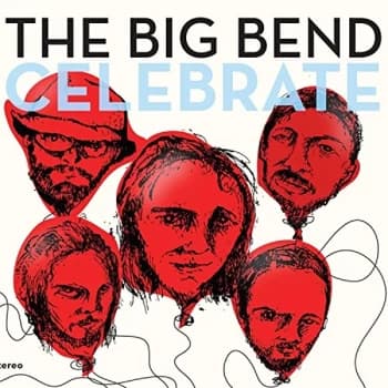 Chet Vincent & The Big Bend - Celebrate CD