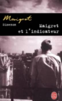 Maigret Et Lindicateur by Georges Simenon Paperback