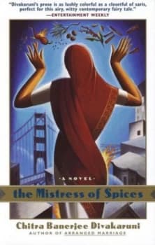 The Mistress of Spices by Chitra Banerjee Divakaruni Paperback