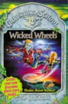 Wicked Wheels by Tom B Stone Paperback