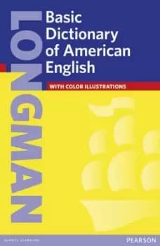 Longman basic dictionary of American English by