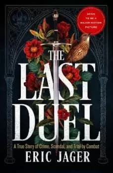 The Last Duel by Eric Jager