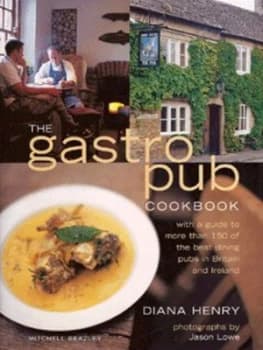 The Gastro Pub Cookbook by Diana Henry Hardback