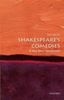 Shakespeares Comedies by Bart Van Es Book