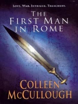 The First Man in Rome by Colleen Mccullough Paperback