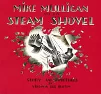 mike mulligan and his steam shovel