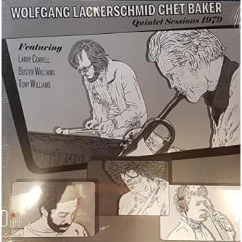 Wolfgang Lackerschmid & Chet Baker - Quintet Sessions 1979 Vinyl