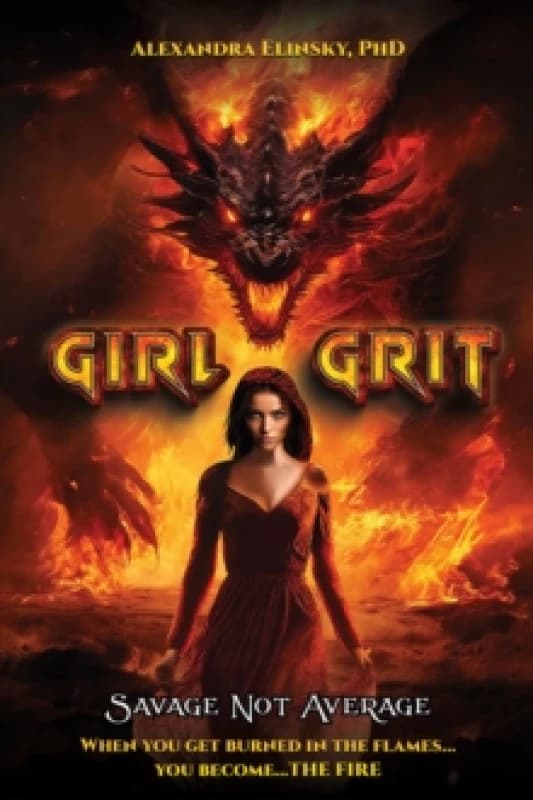 Girl Grit : Savage Not Average Paperback / softback
