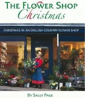 The Flower Shop Christmas by Sally Page Book