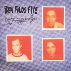 Whatever and Ever Amen by Ben Folds Five CD Album