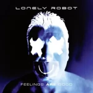 Feelings Are Good by Lonely Robot CD Album