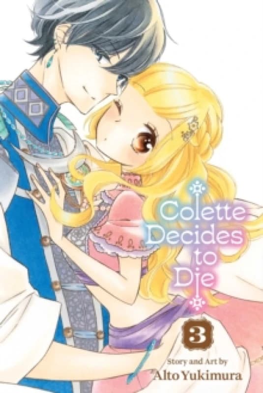 Colette Decides to Die, Vol. 3 Paperback / softback