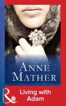Living with Adam by Anne Mather Paperback