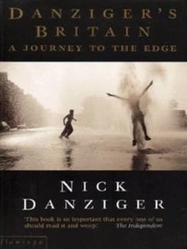 Danzigers Britain by Nick Danziger Paperback