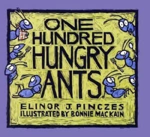 One Hundred Hungry Ants by Bonnie Mackain Book