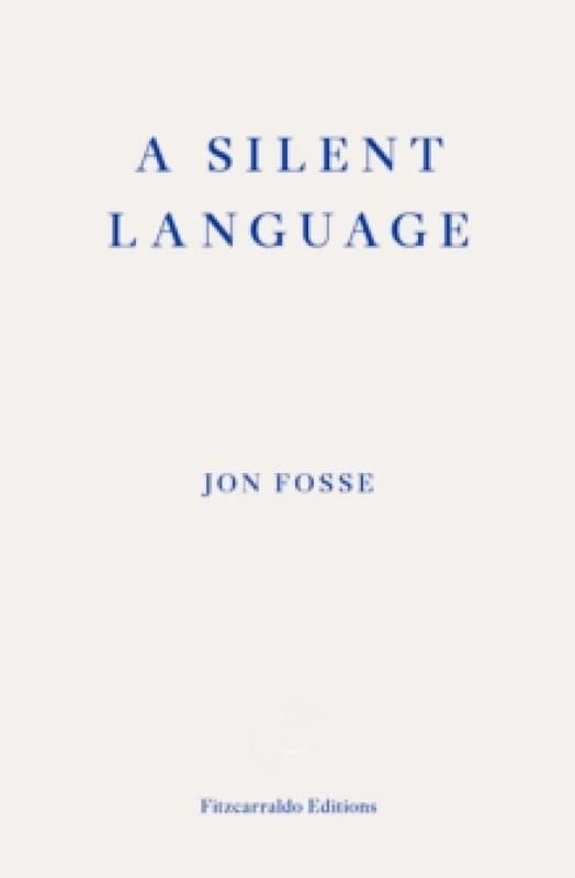 A Silent Language : The Nobel Lecture Paperback / softback