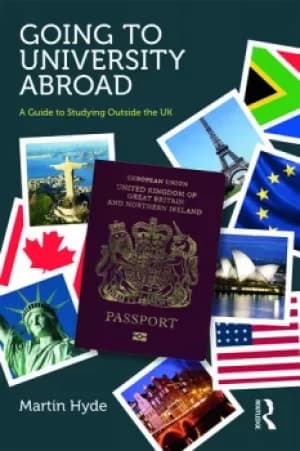 Going to University AbroadA guide to studying outside the UK