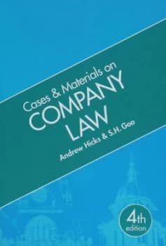 Cases and Materials on Company Law by Andrew Hicks and S. H Goo Paperback