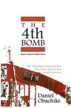 The 4th Bomb inside Londons Terror Storm by Obachike Daniel Paperback